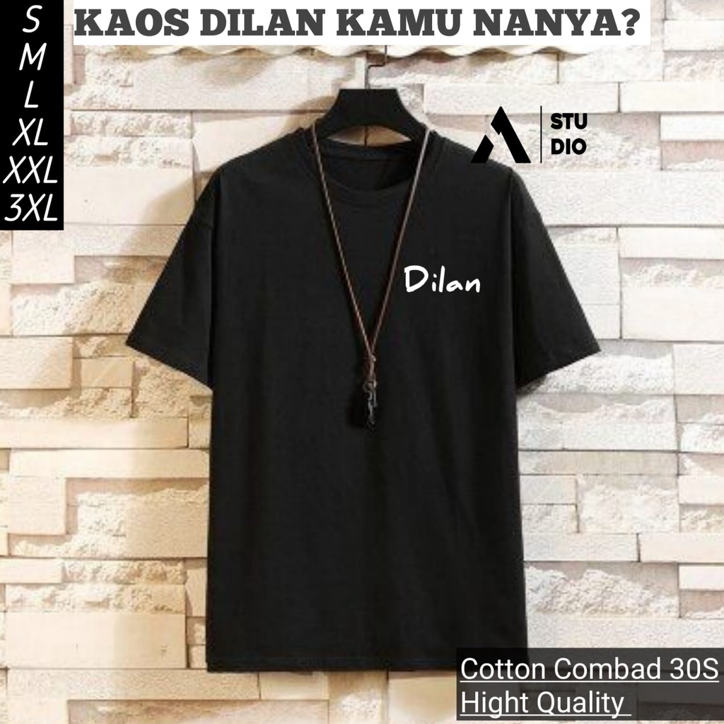 KAOS DILAN KAMU NANYA YANG LAGI VIRAL