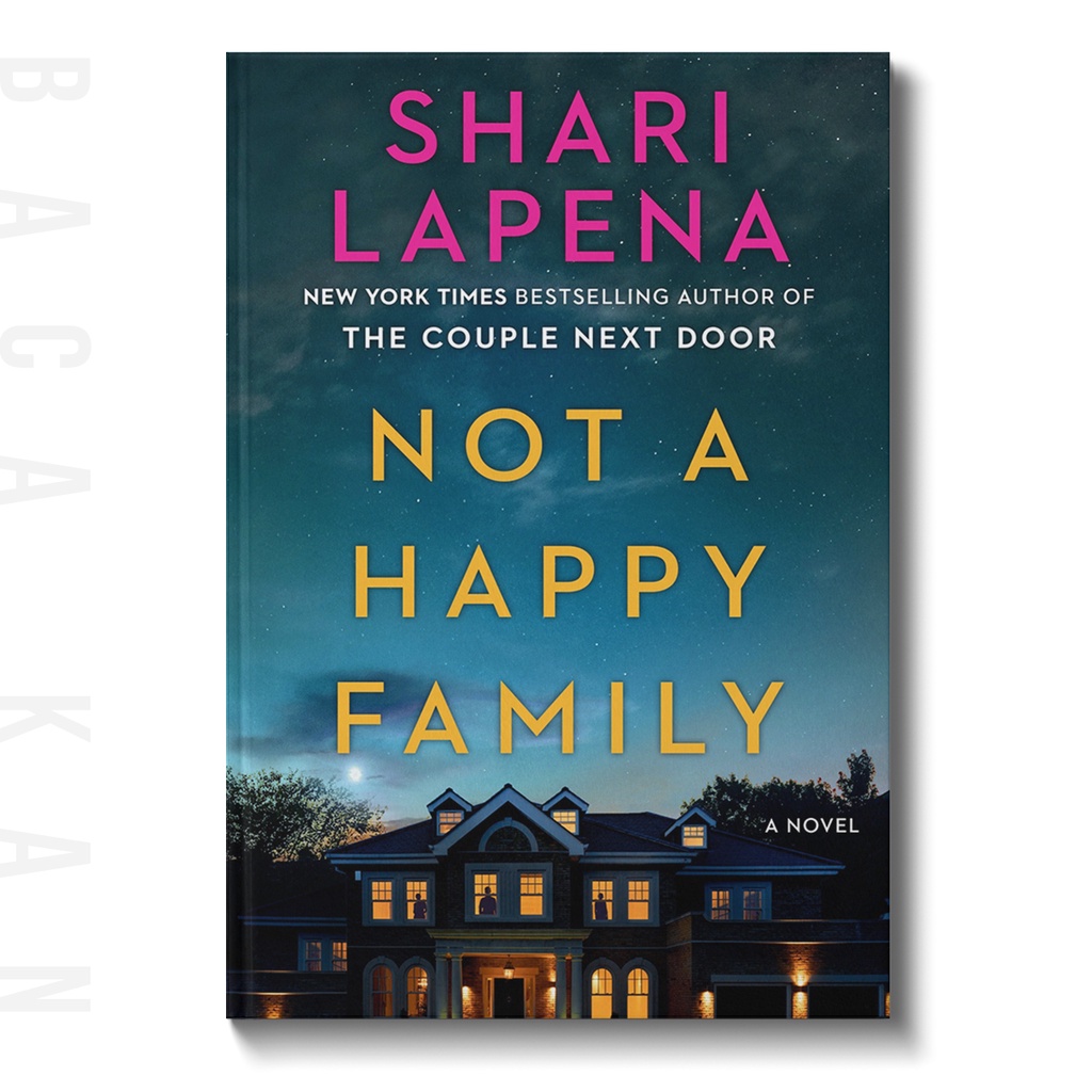 

Not a Happy Family - Shari Lapena