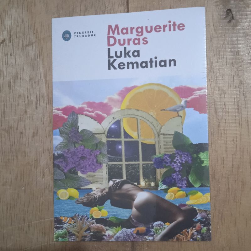 Luka Kematian - Marguerite Duras