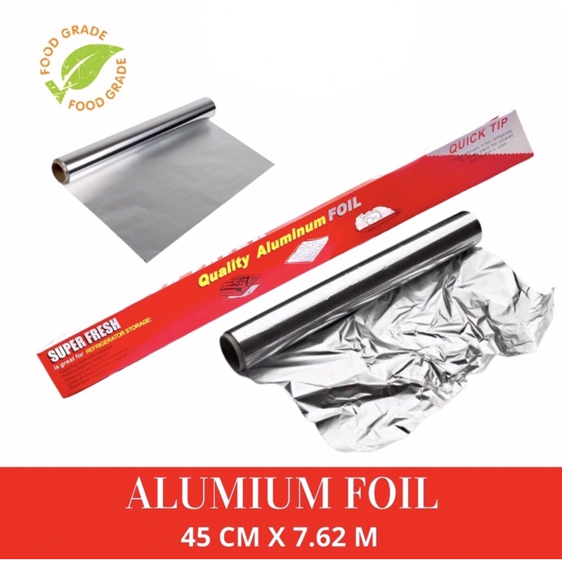 ALUMINIUM FOIL/KERTAS ALUMINIUM FOIL ROLL UNTUK MAKANAN 45CMX7.62M FOOD