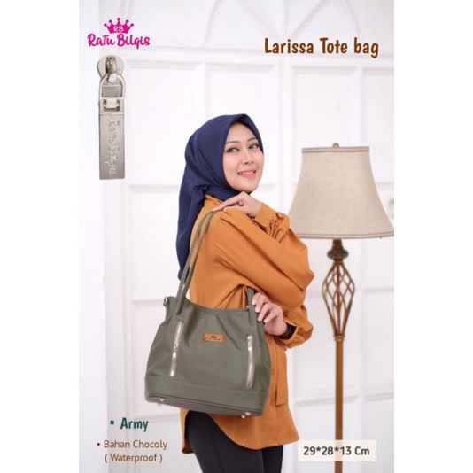 LARISSA TOTEBAG ORIGINAL RATU BILQIS BAHAN CHOCOLY ANTI AIR WATERPROOF PREMIUM TAS KULIAH KERJA MENGAJAR