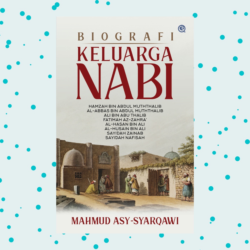 Biografi Keluarga Nabi