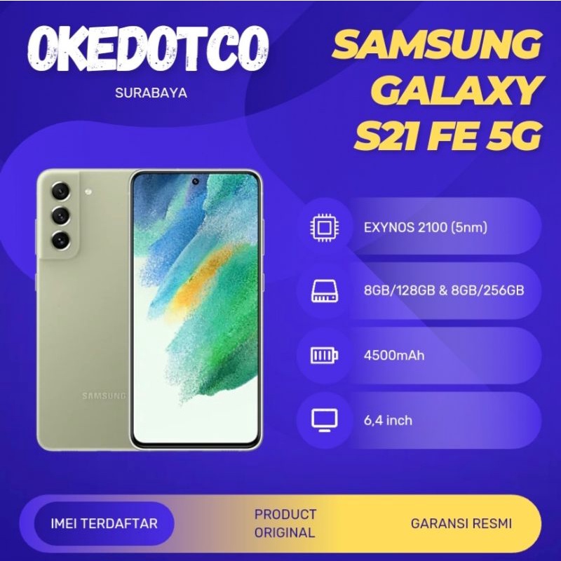 Samsung Galaxy S21 FE 5G 8/256GB - 8/128GB Garansi Resmi