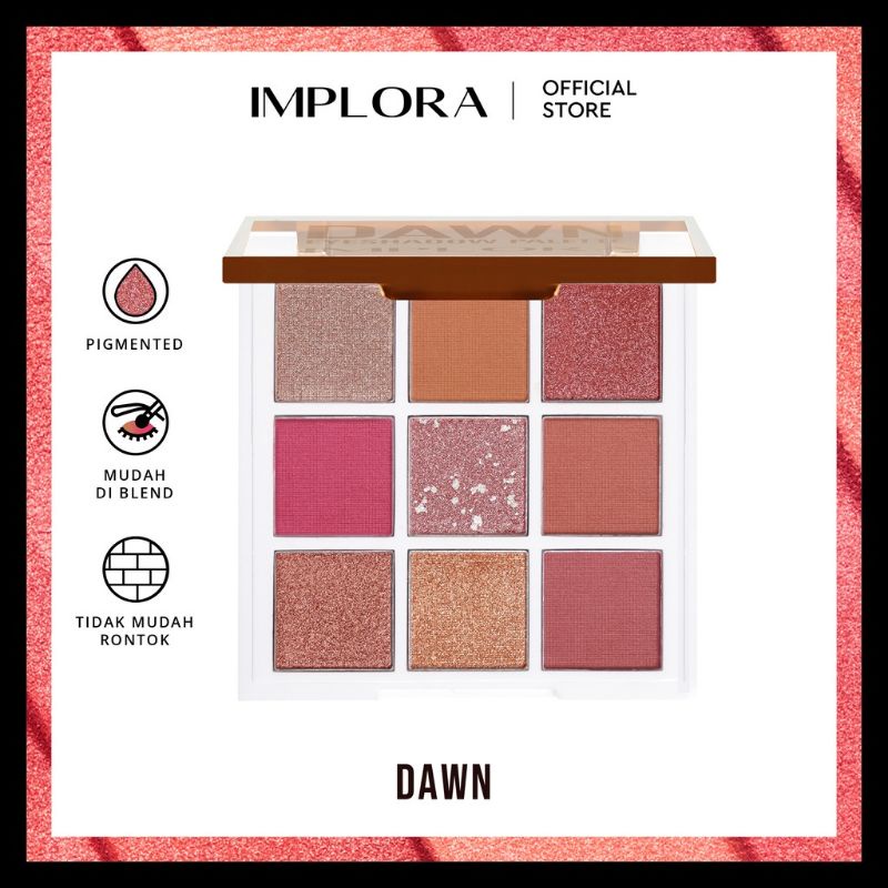 Implora Eyeshadow Palette Dawn