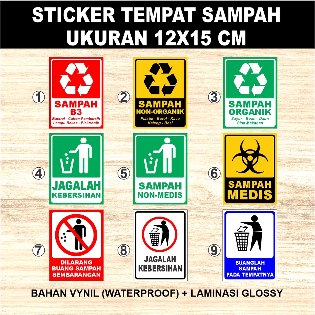 

Sticker Tempat Sampah Organik Non Organik, Sampah Medis, Stiker Sampah B3, Stiker Jagalah Kebersihan, Stiker Buanglah Sampah Pada Tempatnya, Stiker Dilarang Buang Sampah Sembarangan