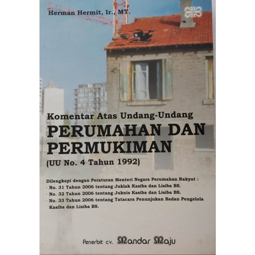 

KOMENTAR ATAS UU PERUMAHAN DAN PEMUKIMAN.