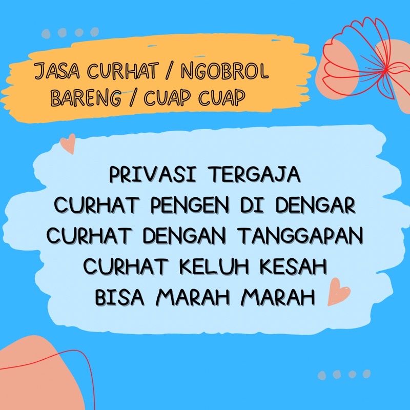 JASA CURHAT | TEMAN NGOBROL | NGOBROL BARENG | CUAP CUAP
