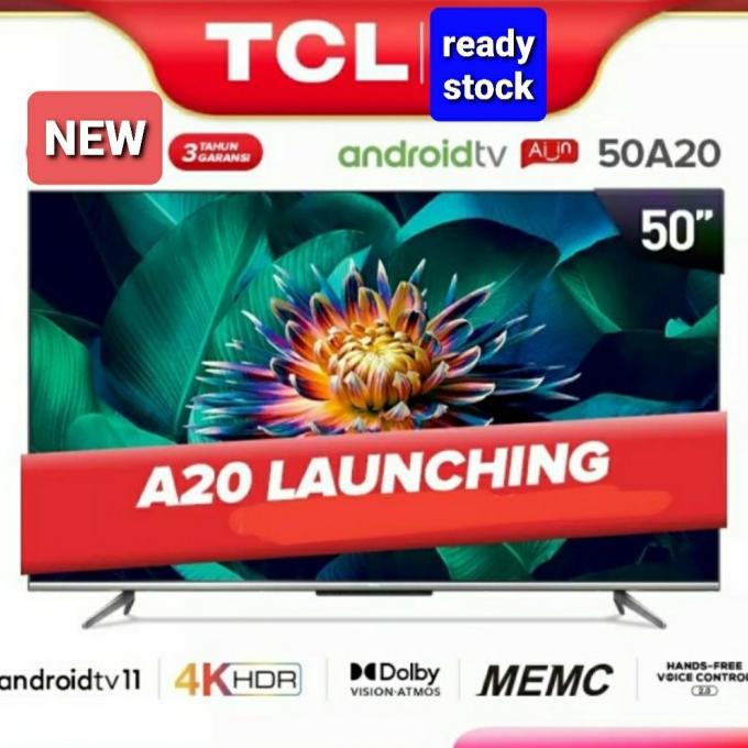 TCL 50A20 android tv pertama android 11