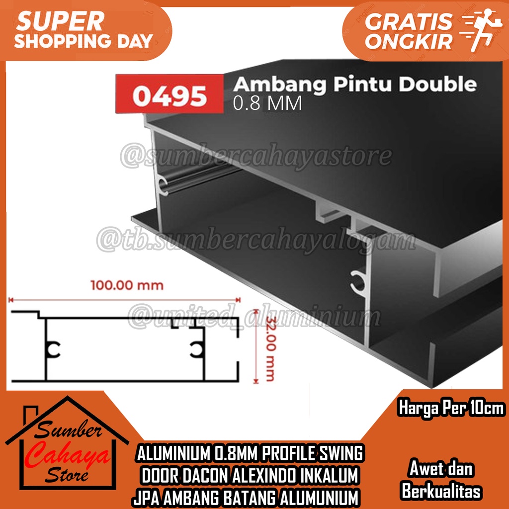 Aluminium Ambang Pintu Double Profile 0495 Swing Door PER 10 CM BATANGAN LONJORAN ALMINIUM ALUMUNIUM ALMUNIUM Alexindo rel RIL RAIL DAKON SELIDING SELEDING PROFIL PROPIL KUSEN SWING PINTU Alexindo DACON INKALUM JPA ALEKSINDO JENDELA SLEDING DORONG Sliding