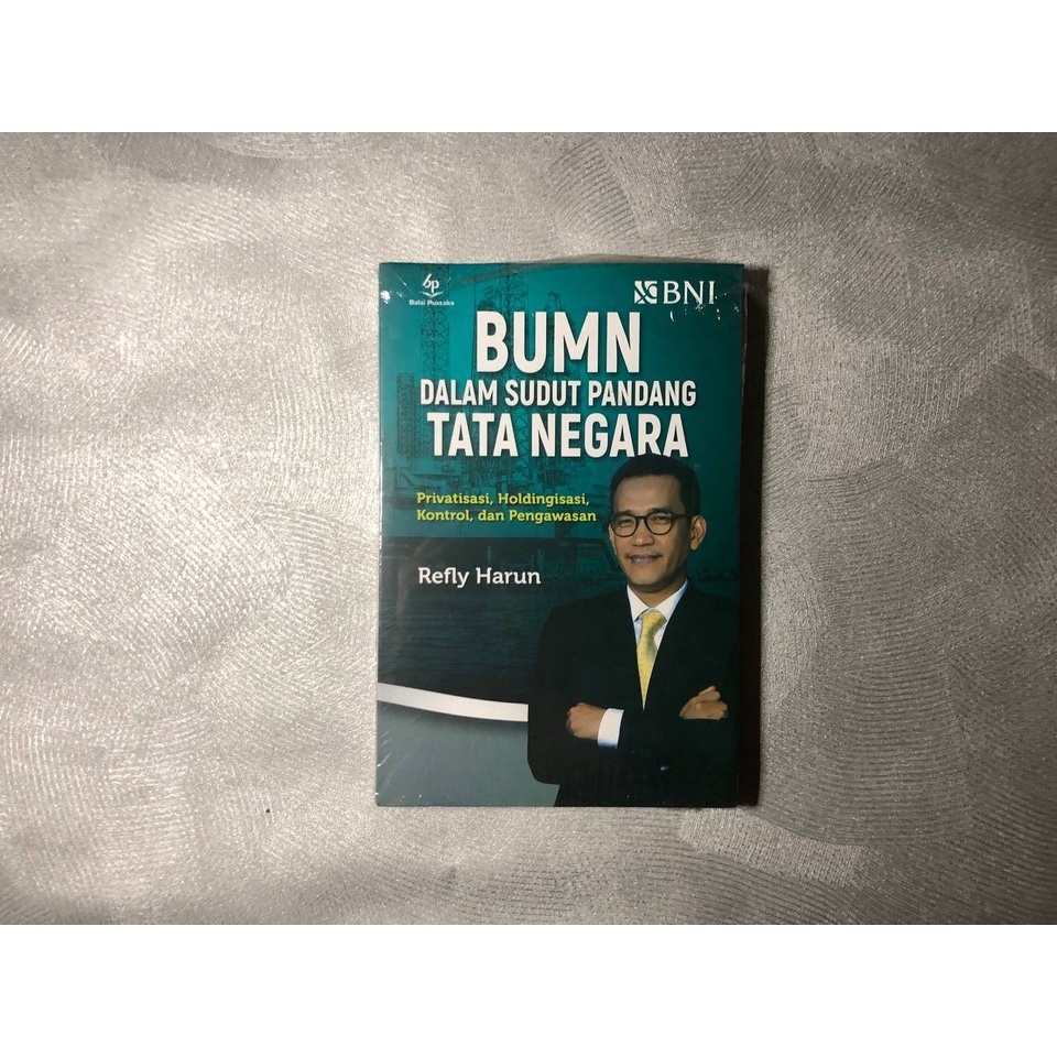 Buku BUMN dalam sudut pandang tata negara by refly harun