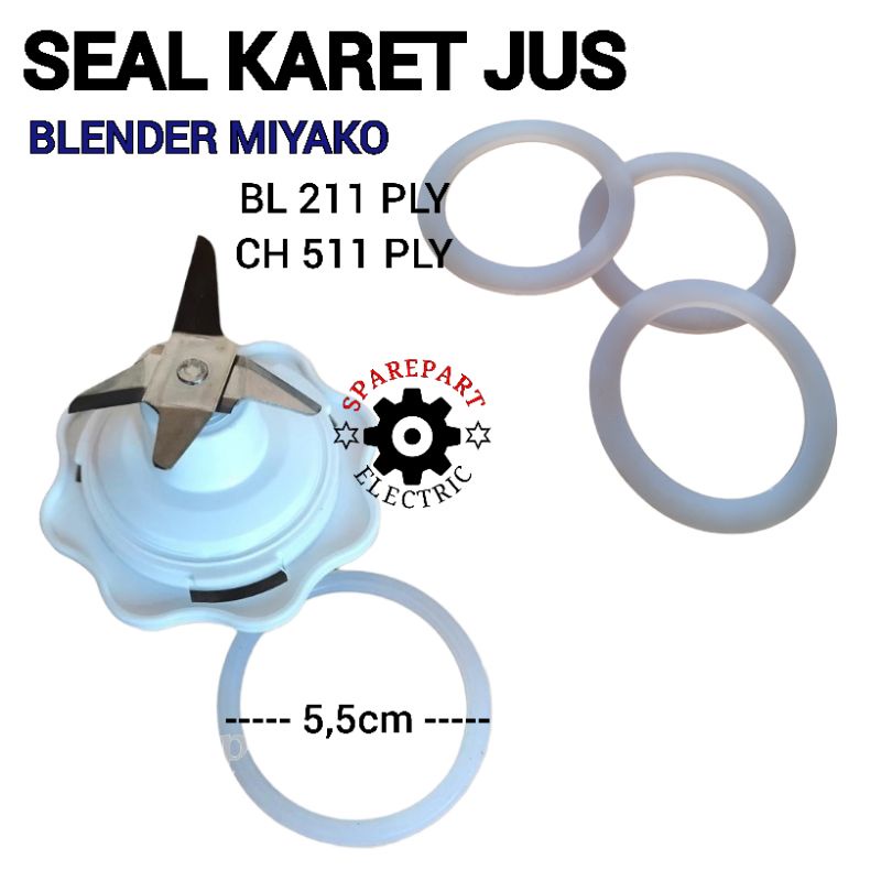 KARET SEAL JUS ANTI BOCOR BLENDER MIYAKO MODEL BARU BL 211 PLY - CH 511 PLY