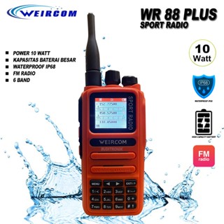 HT Weircom WR 88 Plu 6 Band New Function 10 Watt Waterproof / 3 Display