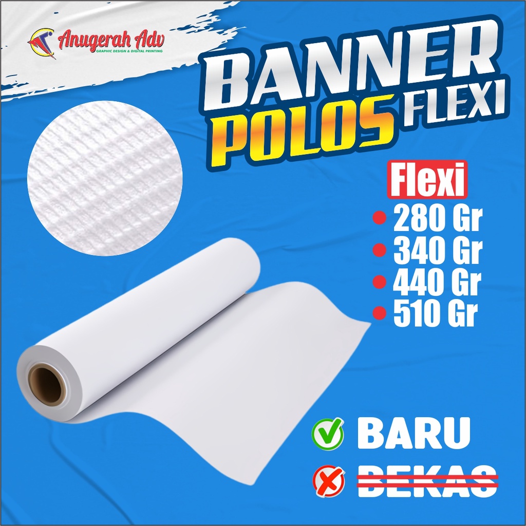 BANNER KOSONG | FLEXI POLOS | BAHAN BANNER | BANNER POLOS | BAHAN BALIHO