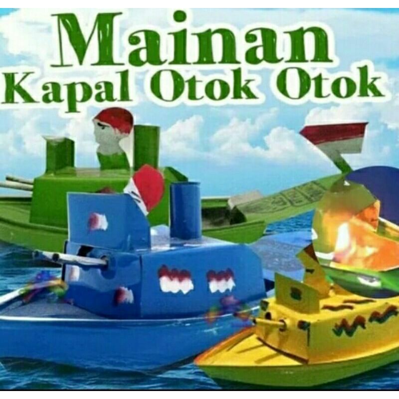 Mainan Anak Kapal Otok Otok /Mainan Jadul