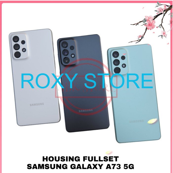 BACK CASING - KESING - HOUSING FULLSET SAMSUNG GALAXY A73 5G SM-A73