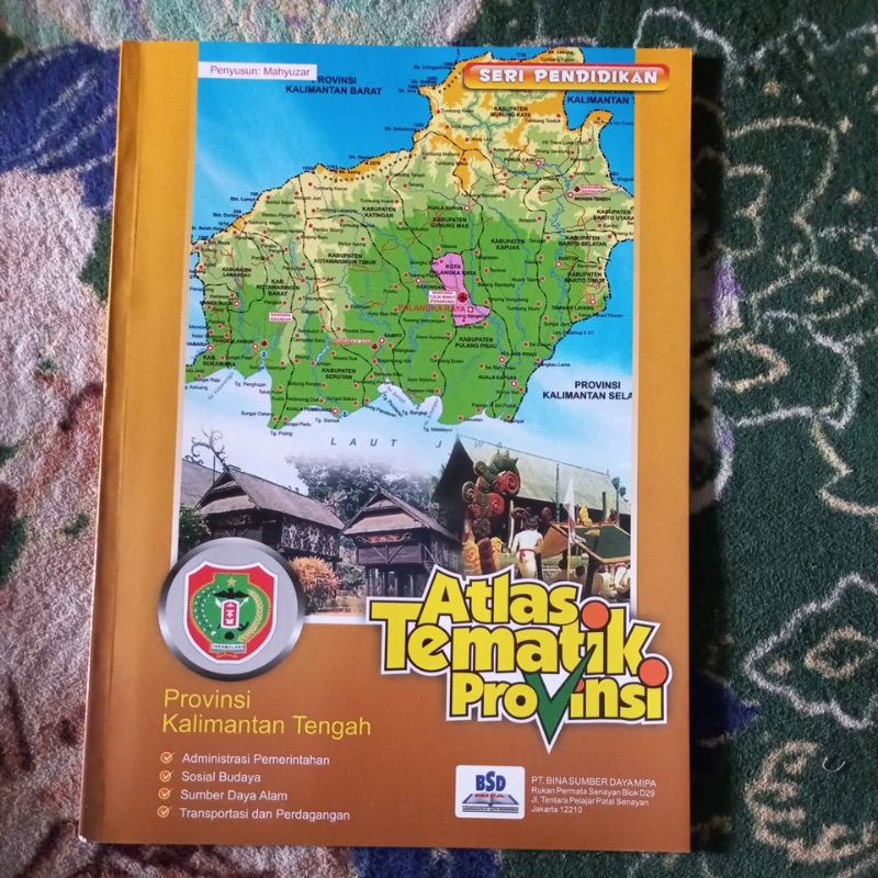 ORIGINAL BUKU PETA STLAS TEMATIK PROVINSI KALIMANTAN TENGAH