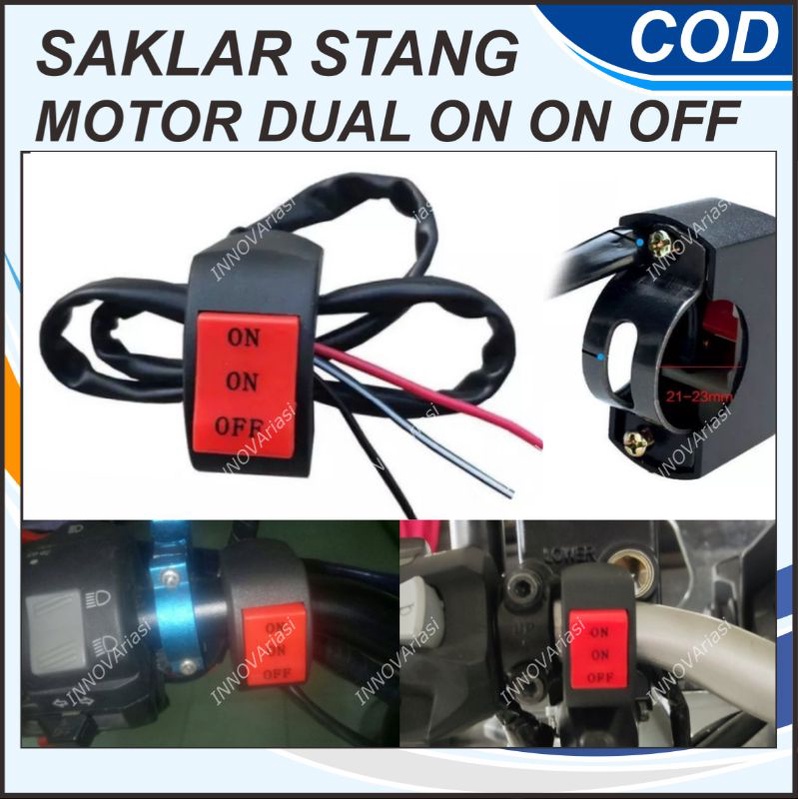 SAKLAR STANG ON-OFF DUAL ON | ON ON OFF | 2 ON | DOBEL ON | LAMPU TEMBAK/STOP ENGINE MOTOR MULTIFUNG