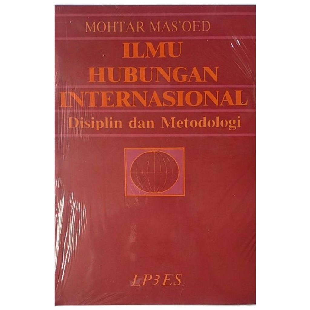 Ilmu Hubungan Internasional Disiplin Dan Metodologi - Mohtar Masoed - NR