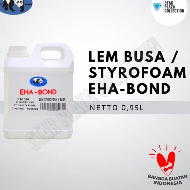 

LEM STYROFOAM CAIR GABUS / BUSA / SERBAGUNA EHA BOND 1LITER (1 LITER)