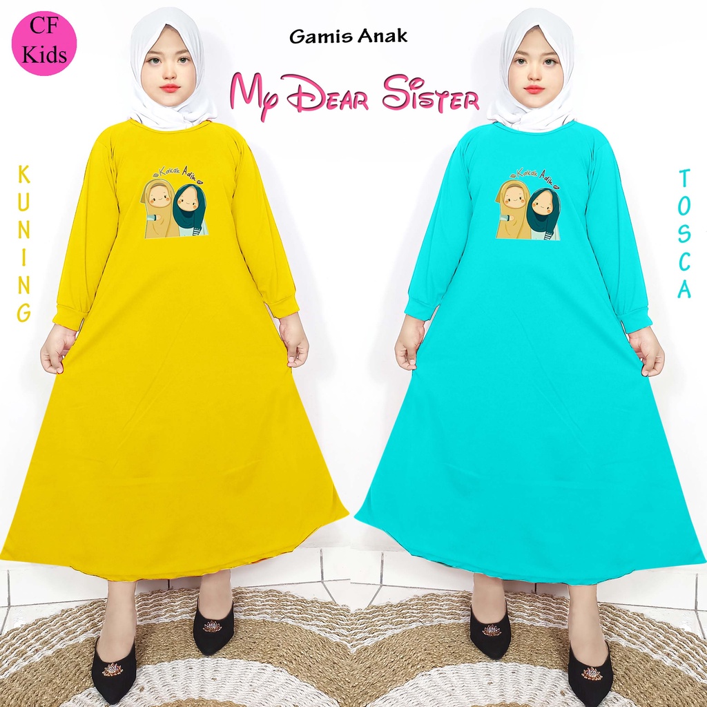 Gamis Anak Perempuan DTF My Dear Sister CKids