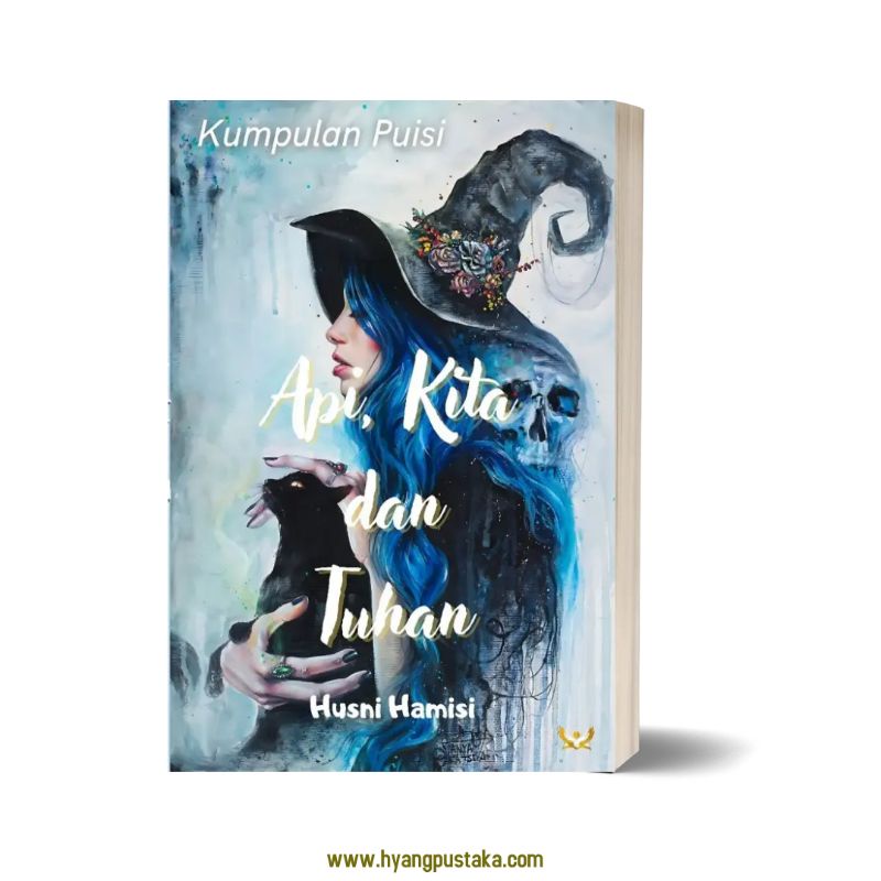 Api, Kita dan Tuhan (puisi)