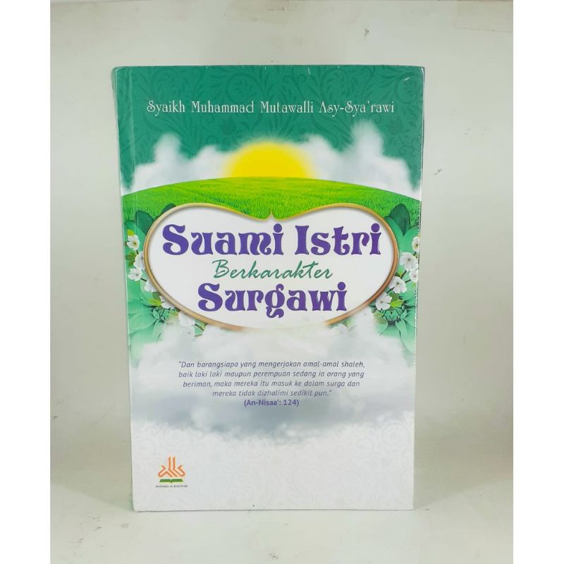 Suami Istri Berkarakter Surgawi ORI - Pustaka Al kautsar