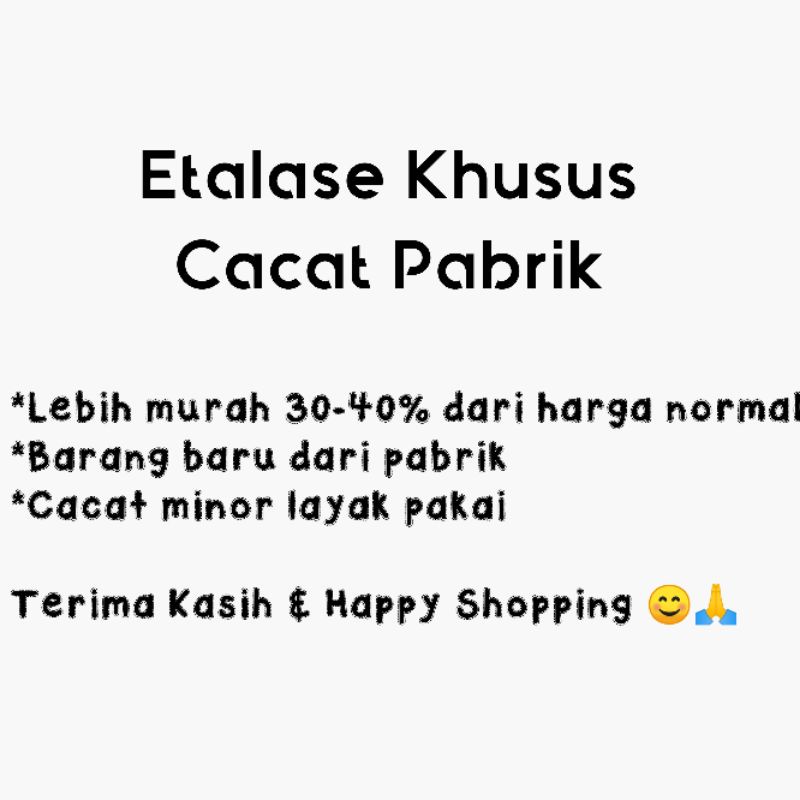 Deffect Item / Cacat Pabrik