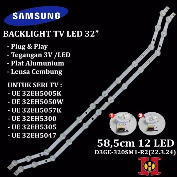 Backlight TV Samsung 32 Inch UE32EH 5005 5050 5057 5300 5305 5047 12K