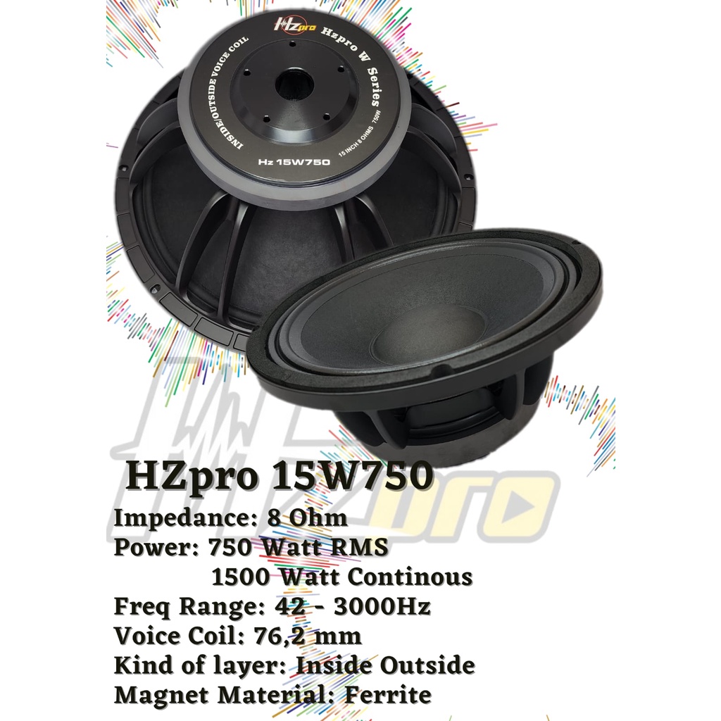 Speaker 15 Inch HZ PRO 15W750 Original