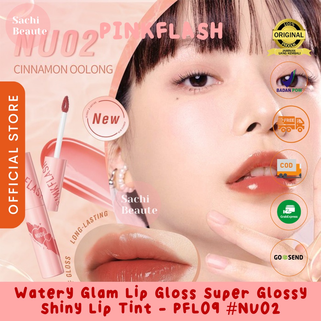 PINKFLASH Watery Glam Lip Gloss Lipstick Super Glossy Shiny Moisturizing Non Sticky Long Lasting Meremajakan Bibir - NU02