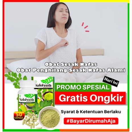 Obat Sesak Nafas, Obat Penghilang Sesak Nafas Alami, Obat Sesak Nafas di Apotik, Obat Sesak Nafas Ka