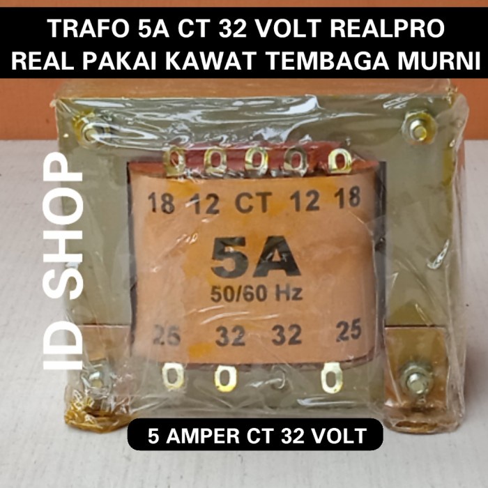 Adaptor Trafo 5A 32V Ct Realpro Terapo 5 Amper Ct 32 Volt Real Kawat Tembaga
