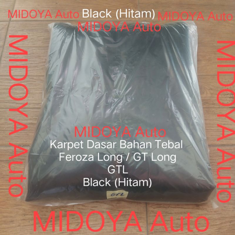 Karpet Dasar Bahan Tebal Feroza Long / GT Long GTL