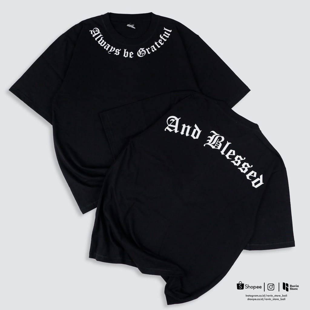 GSC - Baju Kaos Oversize Always Be Grateful And Blessed / Kaos Oversize wanita terbaru