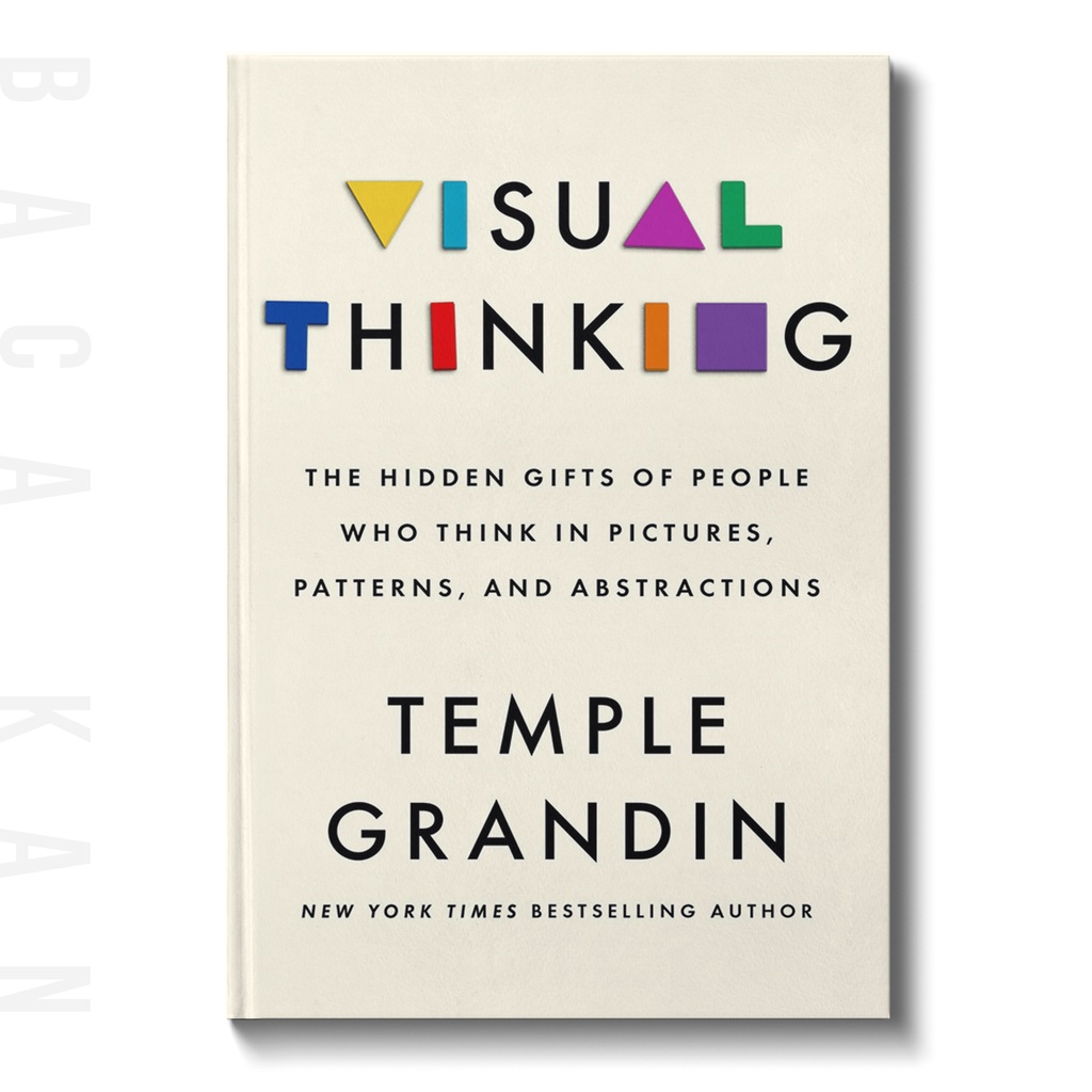 

Visual Thinking - Temple Grandin