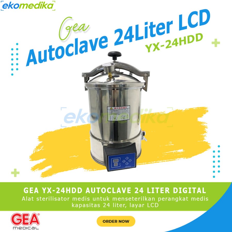 Autoclave Digital 24 Liter Pressure Steam Sterilizer GEA YX 24HDD / Autoclave 24 Liter LCD
