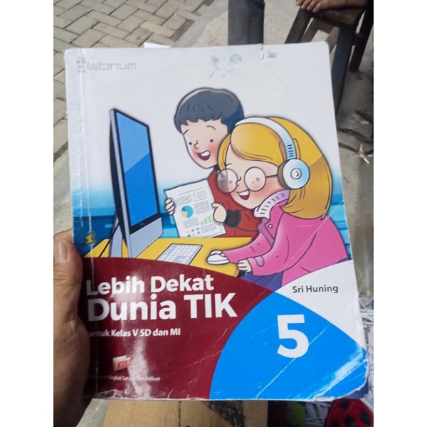 buku lebih dekat duniaTIK kelas 5 SD