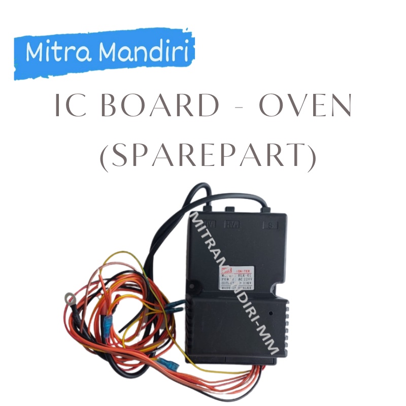 Sparepart Oven Deck/ Ic board/ Pemantik/ Ignition/ Oven Deck Part