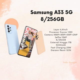 Samsung Galaxy A33 5G 8/256 Garansi Resmi SEIN Free Travel Adapter 25W