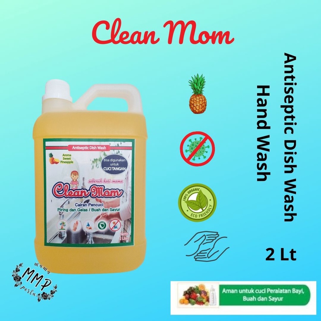 Sabun Cuci Piring  Tangan Clean Mom Pineapple ukuran 2 Liter