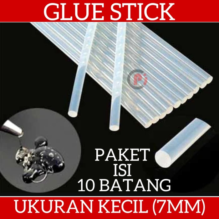 Isi 10 Pcs Lem Tembak Bakar Glue Gun Stick Ukuran Kecil 7mm x 27cm