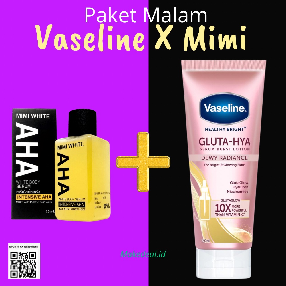 Paket Malam Vaseline X Mimiwhite Body Lotion Gluta Hya Dewy Radiance 200 ML + Mimi White Serum BPOM 