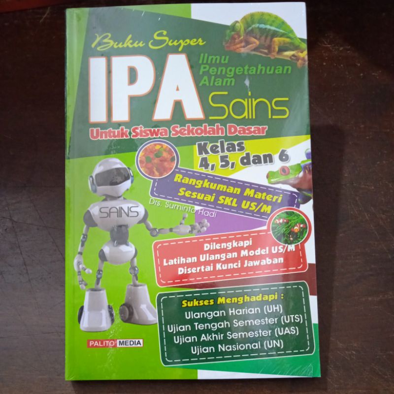 Buku Super IPA Ilmu Pengetahuan Alam Sains Untuk Siswa Sekolah Dasar Kelas 4, 5 & 6