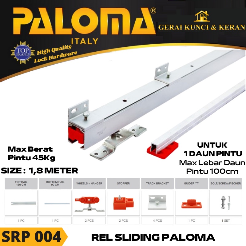 REL SLIDING PALOMA SRP 004 KAPASITAS 45KG  PANJANG 1,8 METER SATU PINTU