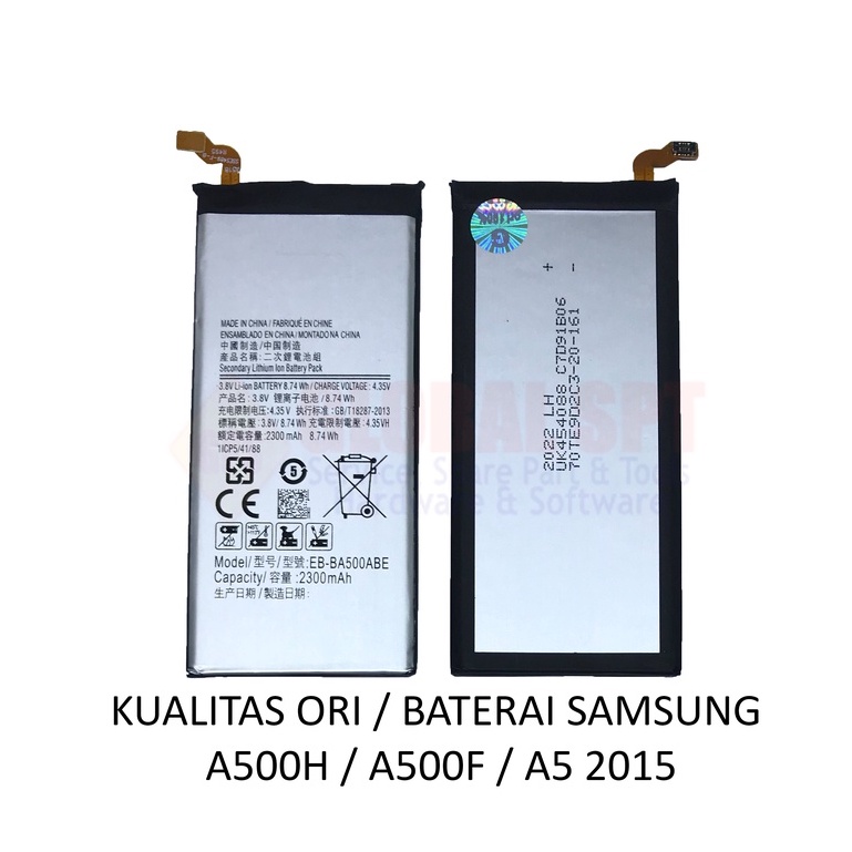 KUALITAS ORI / BATERAI SAMSUNG A500H / BATRE A500F / BATERE A5 2015