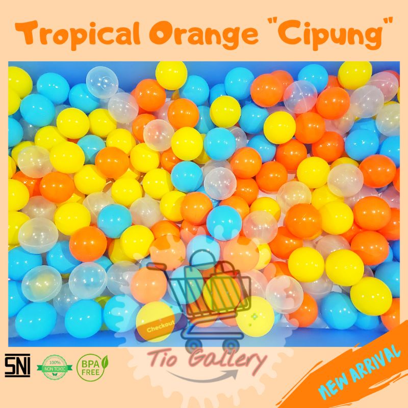 Mandi Bola Anak Versi Cipung Tropical Orange Kualitas SNI isi 100pcs 1Kg