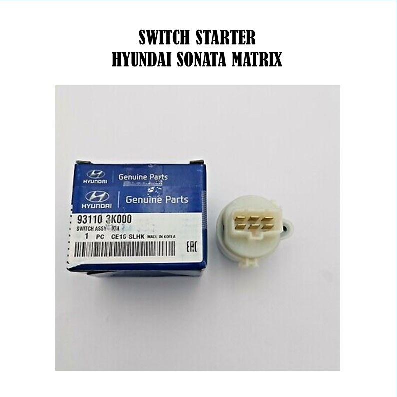SWITCH STARTER HYUNDAI SONATA MATRIX SWITCH STATER HYUNDAI SONATA MATRIX