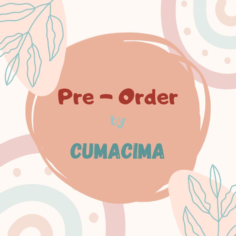 

Pesanan Pre-Order CumaCima