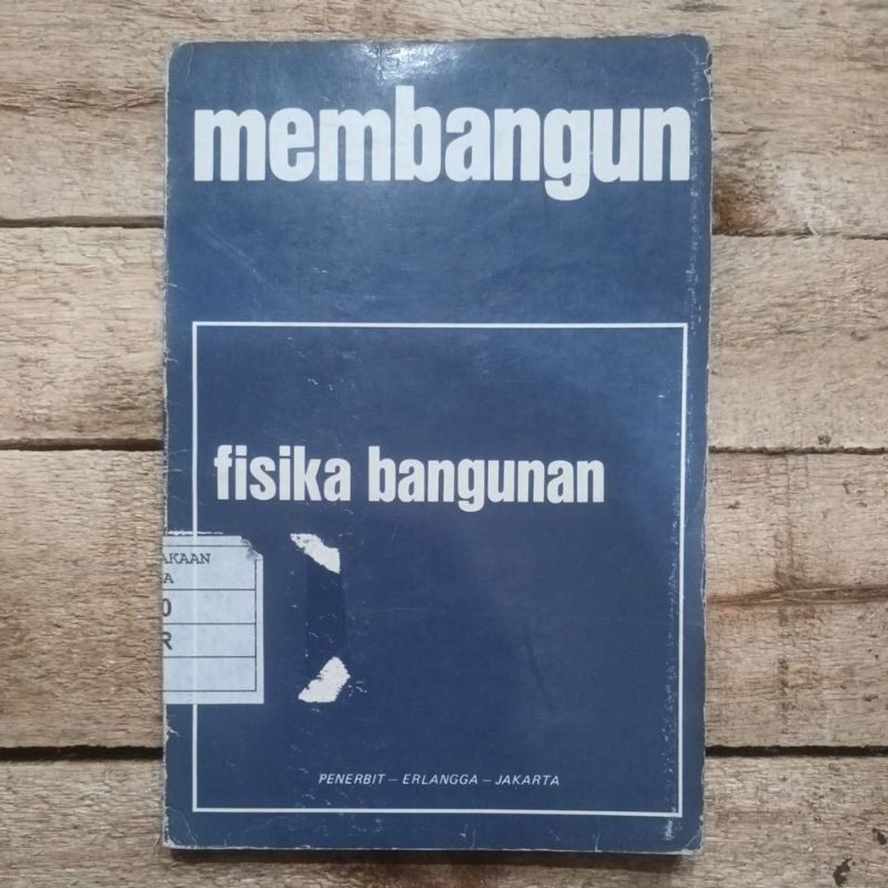 Buku Membangun Fisika Bangunan.