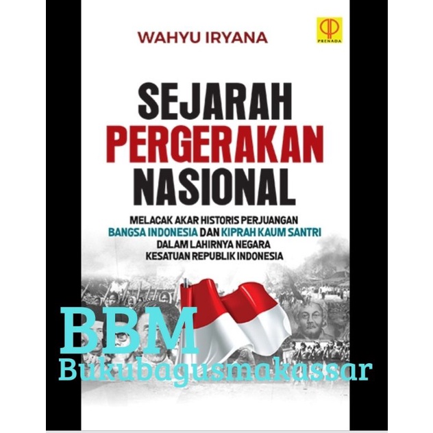 SEJARAH PERGERAKAN NASIONAL